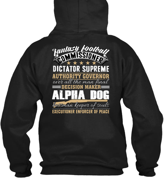 Decision Maker Alpha Dog T Shirt, Fantasy Football T Shirt