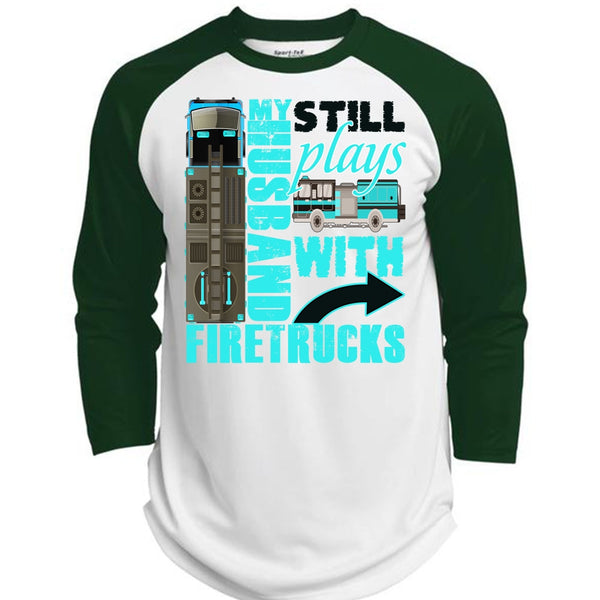 My Husband Still Plays With Firetrucks T Shirt, I Love Wife T Shirt, Awesome T-Shirts  (Polyester Game Baseball Jersey)