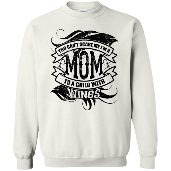 Coolest Mom T Shirt, You Can't Scare Me Sweatshirt
