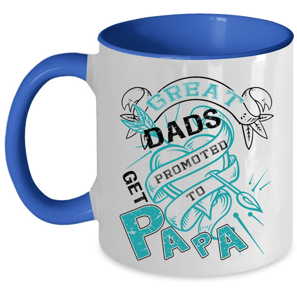 Awesome Papa Coffee Mug, Great Dads Get Promoted To Papa Accent Mug