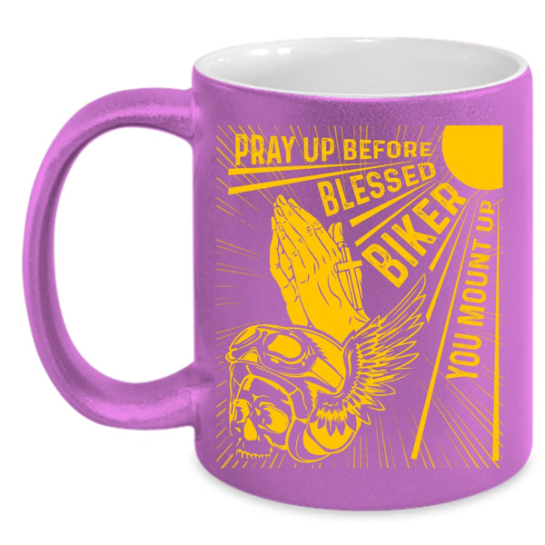 Pray Up Before Blessed Biker Coffee Mug, Cool Biker Coffee Cup