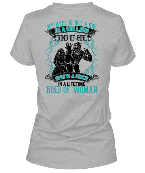 My Wife Is Not A One In A Million T Shirt, I Love Wife T Shirt
