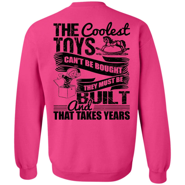 I Love Son T Shirt, The Coolest Toys Can't Be Bought Sweatshirt