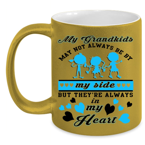 They're Always In My Heart Coffee Mug, My Grandkids Accent Mug