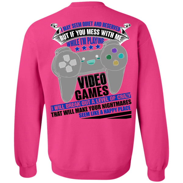 I Love Gaming T Shirt, I'm Playing Video Games Sweatshirt