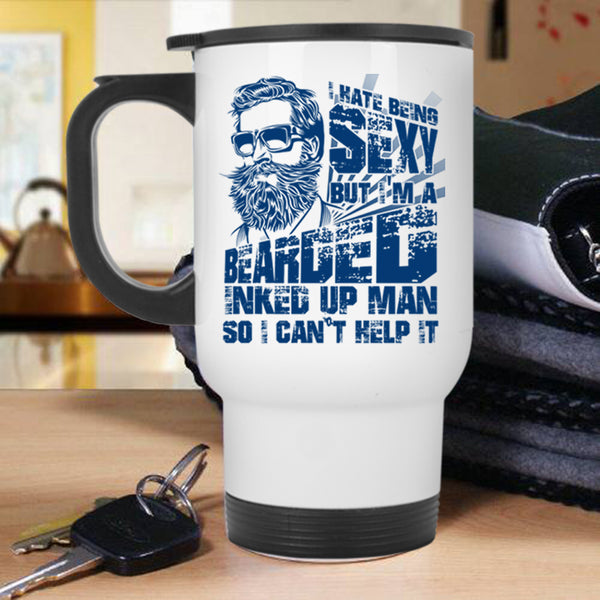 Cool Gift For My Dad Travel Mug, I'm A Bearded Inked Up Man Mug