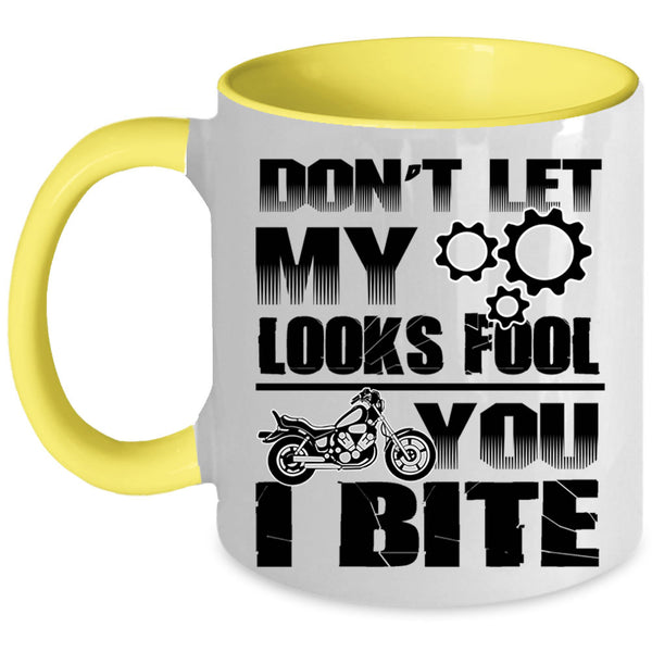 Funny Saying Coffee Mug, Don't Let My Looks Fool You Accent Mug