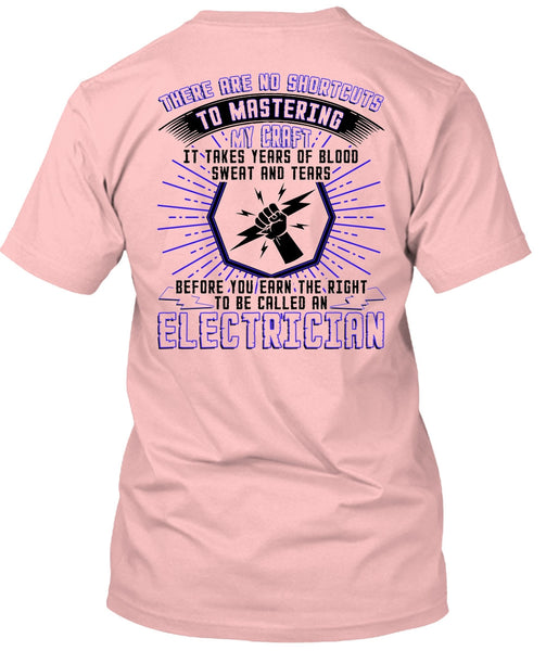 To Be Called An Electrician T Shirt, I Love Electrician T Shirt