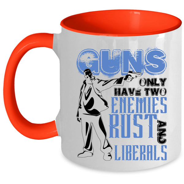 Awesome Gift For Gunaholic Coffee Mug, Guns Accent Mug