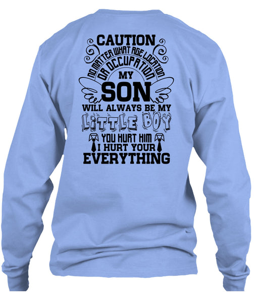 My Son Will Always Be My Little Boy T Shirt, I Love Son T Shirt