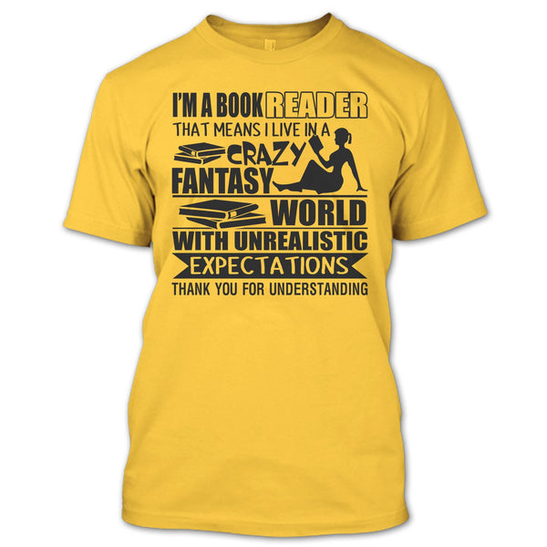 I'm A Book Reader T Shirt, Coolest Book Reader T Shirt