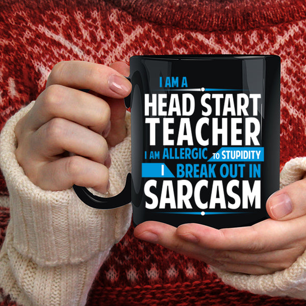 I Am A Head Start Teacher Coffee Mug, Cool Teacher Coffee Cup