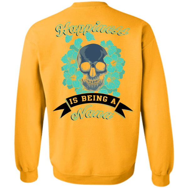 Being A Grandmother T Shirt, Happiness Is Being A Nana Sweatshirt