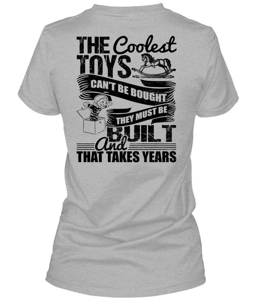 The Coolest Toys Can't Be Bought T Shirt, I Love Son T Shirt