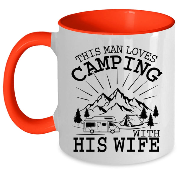Married Coffee Mug, This Man Loves Camping With His Wife Accent Mug