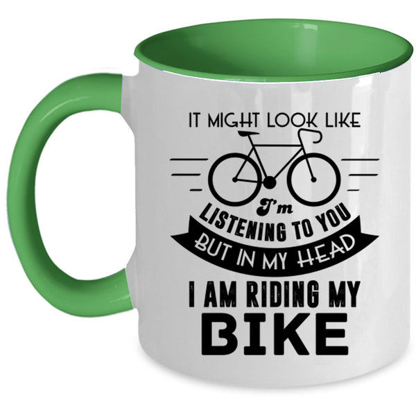 Cool Biker Coffee Mug, In My Head I Am Riding My Bike Accent Mug