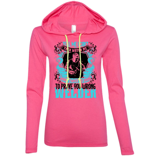 Prove You Wrong Welder T Shirt, Being A Welder T Shirt, Awesome T-Shirts