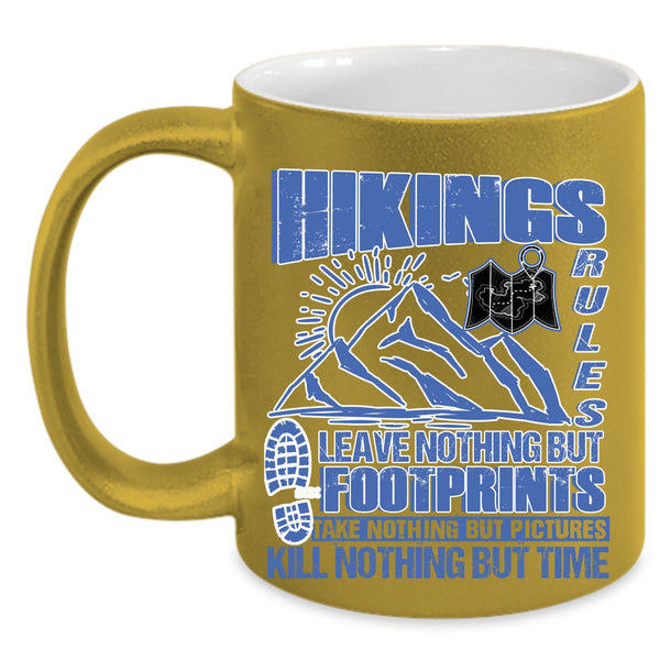 Awesome Gift For Hikers Coffee Mug, Hikings Rules Accent Mug