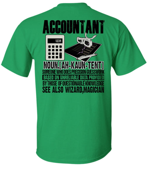 See Also Wizard Magician T Shirt, I Love Accountant T Shirt