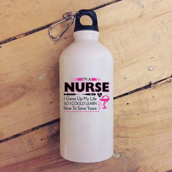 I'm A Nurse 20 oz Stainless Steel Bottle,Awesome Gift For Nurse Outdoor Sports Water Bottle