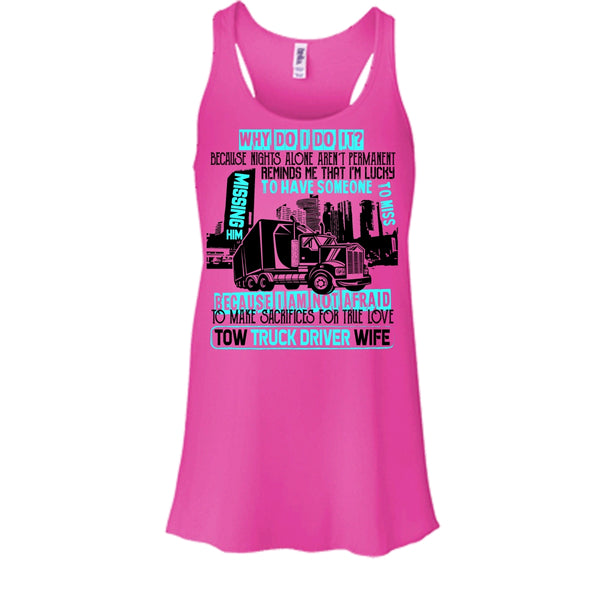 Tow Truck Driver Wife T Shirt, I'm A Trucker T Shirt, Awesome t-shirts