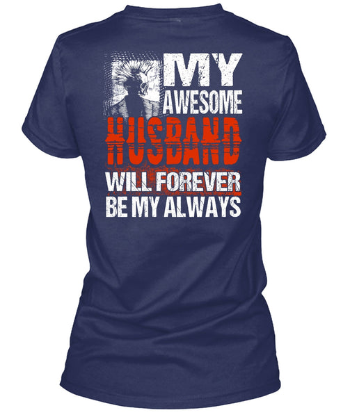 My Awesome Husband T Shirt, Being A Husband T Shirt