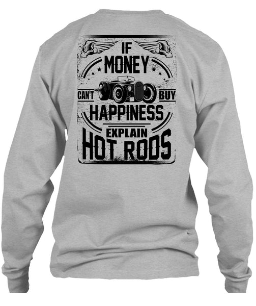 Money Can't Buy Happiness T Shirt, I Love Car T Shirt
