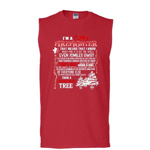 I'm A Firefighter T Shirt, Christmas Tree T Shirt, Cool T Shirt (Men's Cotton Sleeveless)
