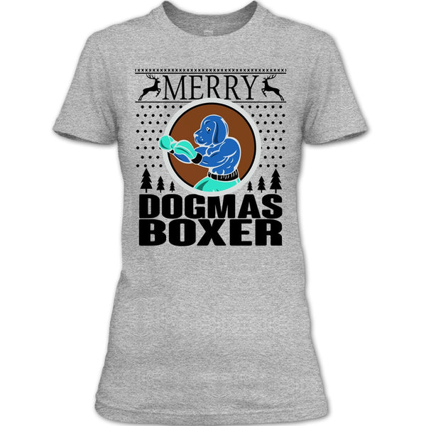 Merry Dogmas Boxer T Shirt, Cool Dog Lover T Shirt