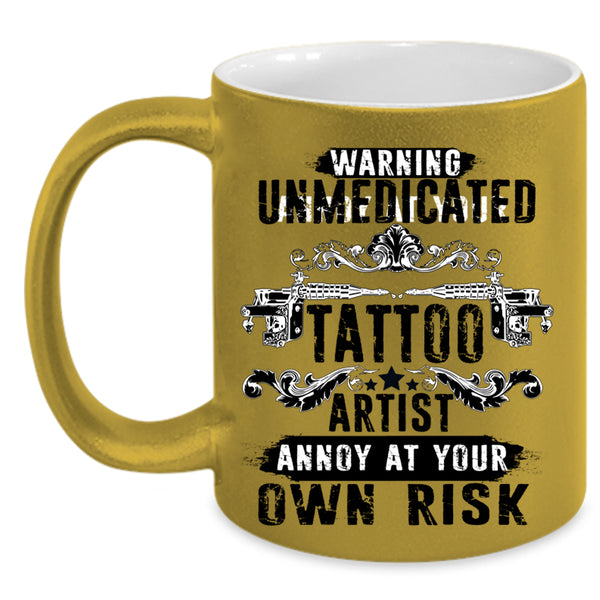 Cool Gift For Artist Coffee Mug, Tattoo Artist Accent Mug