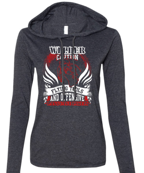 Welder Caution Flying Tools T Shirt, Being A Welder T Shirt (Anvil Ladies Ringspun Hooded)