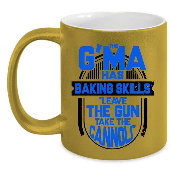 Funny Gift For Baker Coffee Mug, This G'ma Has Baking Skills Accent Mug