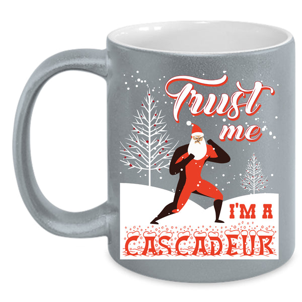 I'm A Cascadeur Coffee Mug, Cute Christmas Coffee Cup