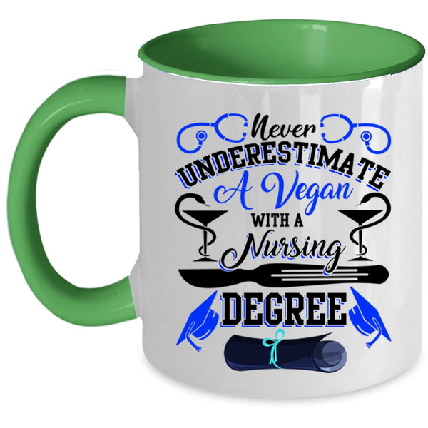Cute Nurses Coffee Mug, A Vegan With A Nursing Degree Accent Mug