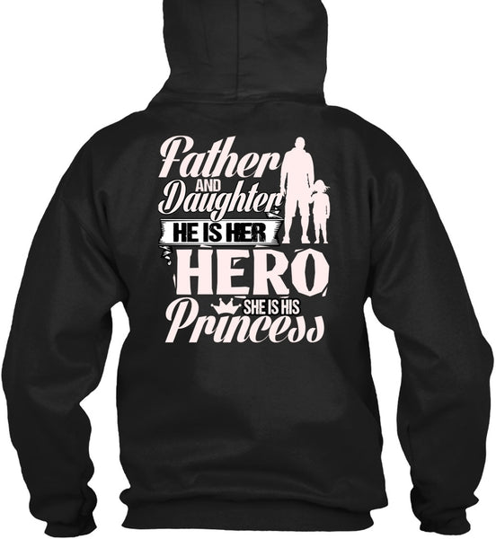 Father And Daughter T Shirt, She Is His Princess T Shirt