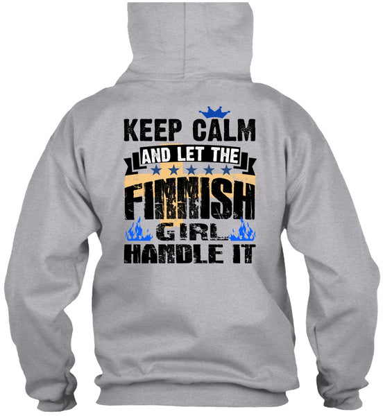 Let The Finnish Girl Handle It T Shirt, I Love Finnish T Shirt