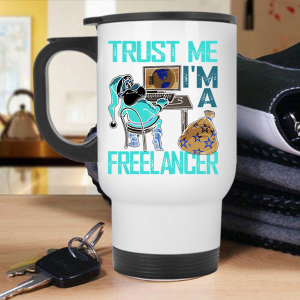 Cool Christmas Travel Mug, I'm A Freelancer Mug