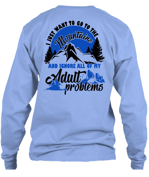 I Just Want To Go To The Mountains T Shirt, I Love Hiking T Shirt