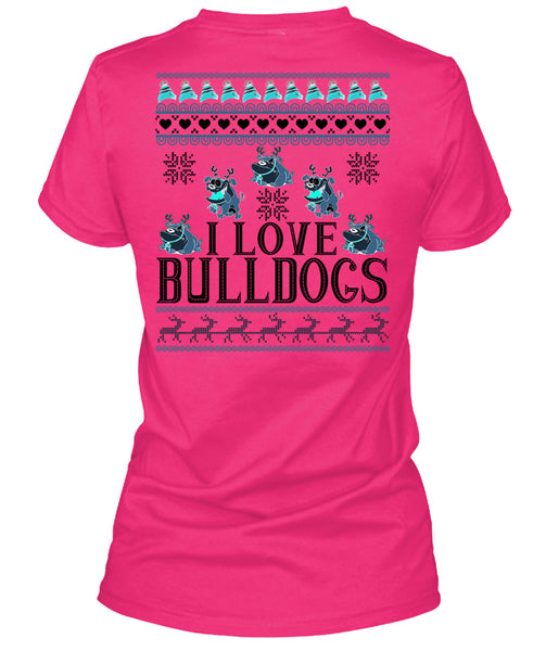 I Love Bulldogs T Shirt, My Favorite T Shirt