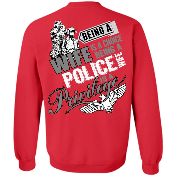 Being A Police Wife T Shirt, I Love Police Sweatshirt