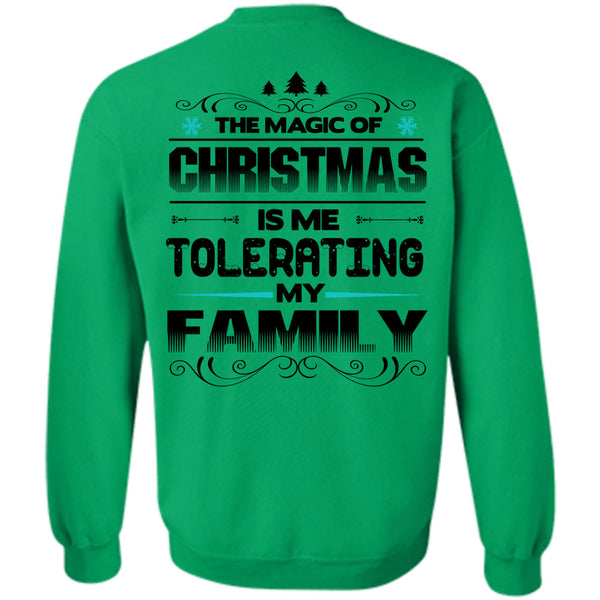 I Love Christmas T Shirt, The Magic Of Christmas Sweatshirt