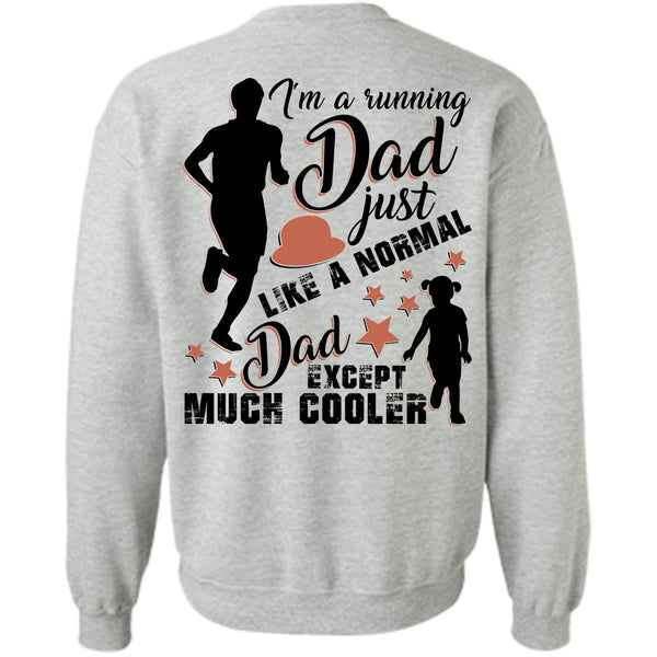I Love Running T Shirt, I'm A Running Dad Sweatshirt