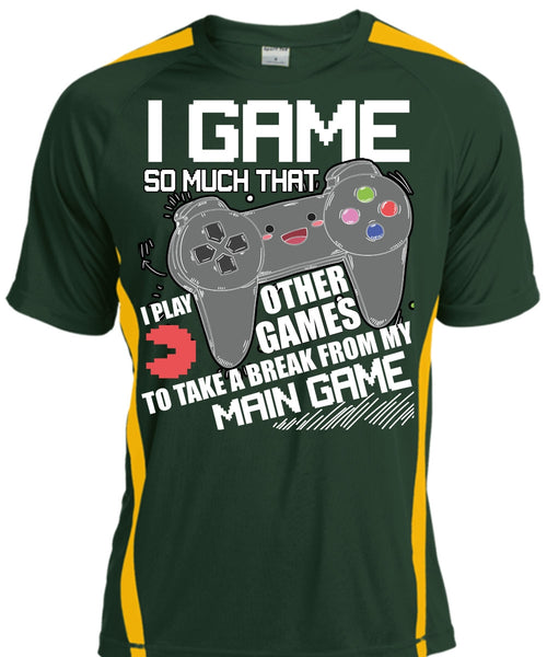 I Game T Shirt, I Play Other Games T Shirt, Cool Shirt
