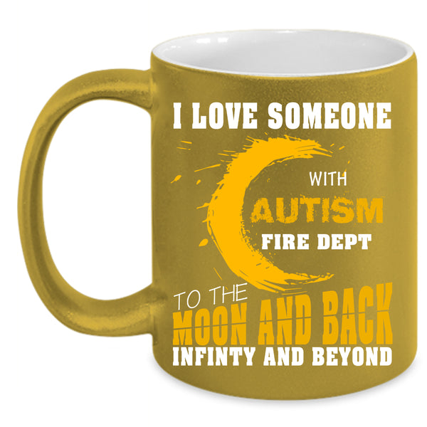 I Love Someone With Autism Fire Dept Coffee Mug, Couple Coffee Cup