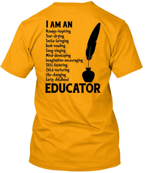 I Am An Early Childhood Educator T Shirt, My Job T Shirt