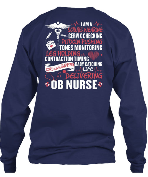 Life Delivering Ob Nurse T Shirt, Being A Nurse T Shirt
