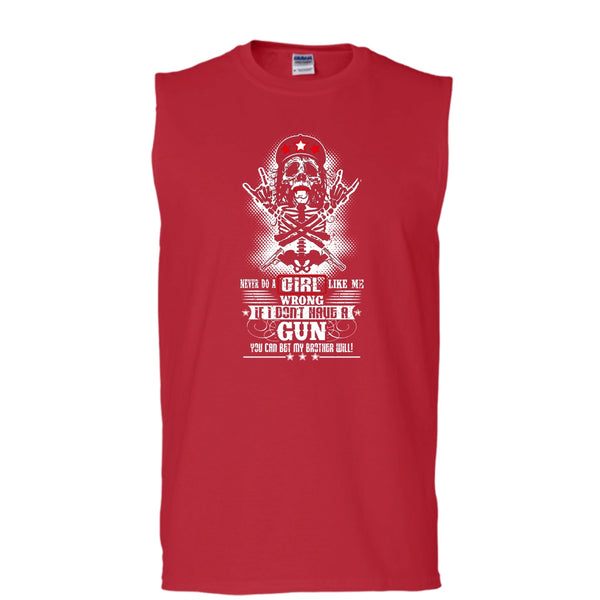Never Do A Girl Like Me T Shirt, I Don't Have A Gun Tank Top (Men's Cotton Sleeveless)