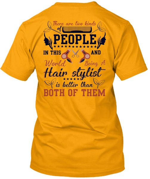 Being A Hair Stylist T Shirt, I Love Hair Stylist T Shirt