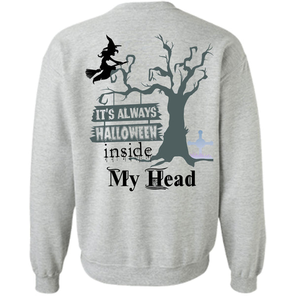 Wait For Halloween T Shirt, It's Always Halloween Inside My Head Sweatshirt