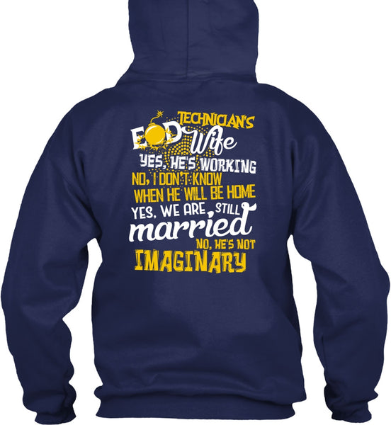 Technician's Wife T Shirt, We Are Still Married T Shirt